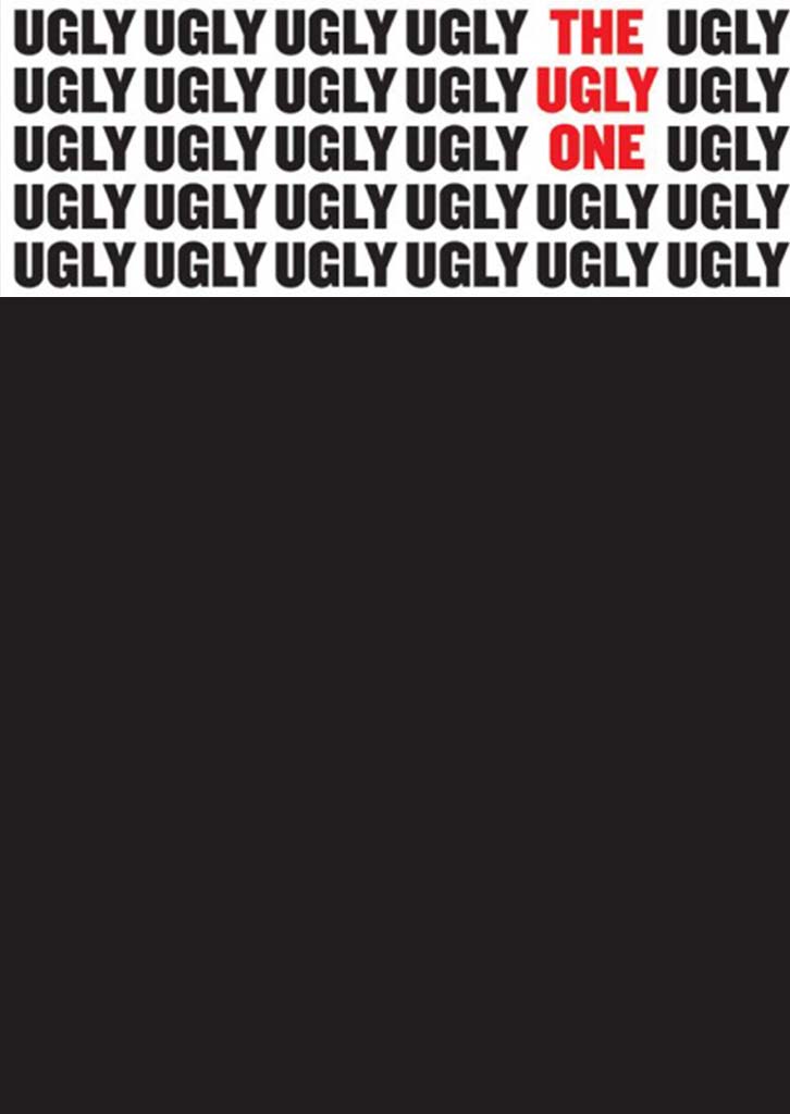 The Ugly One